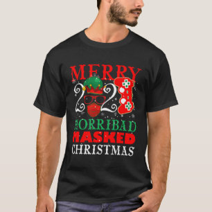 Merry Horribad maskierte 2020 für Video-Gamer für  T-Shirt