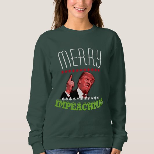 Merry Impeachmas Loser Trump Sweater Sweatshirt (Vorderseite)