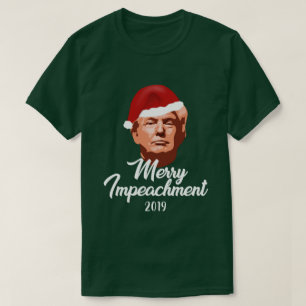 MERRY IMPECHMENT 2019 TRUMP WEIHNACHTSMANNMÜTZE T-Shirt