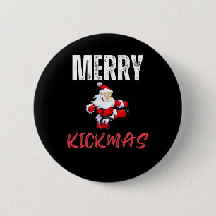 Merry Kick-mas Funny Christmas Weihnachtsmann Kara Button