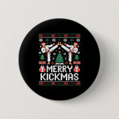 Merry Kickmas Karate Jiu Jitsu Ugly Christmas Desi Button (Vorderseite)