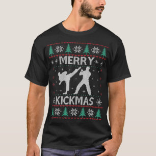 Merry Kickmas Taekwondo Christmas Ugly Sweater Xma T-Shirt