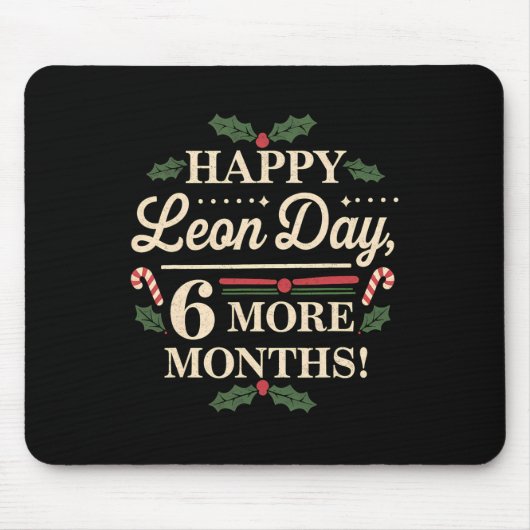 Merry Leon Day Weihnachten Ckwards Funny Christmas Mousepad (Vorne)