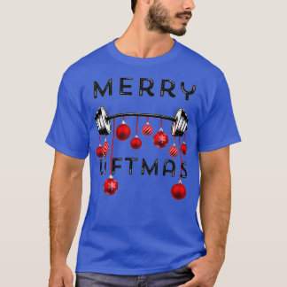 Merry LIftmas Christmas Gym Workout T-Shirt