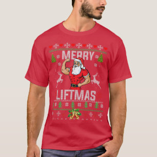 Merry Liftmas Funny Christmas Gym Lifting Santa Ug T-Shirt