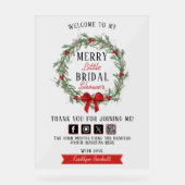 Merry Little Christmas Brautparty Willkommen Acrylschild (Vorderseite)