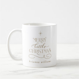 Merry Little Christmas Holiday Kaffeetasse