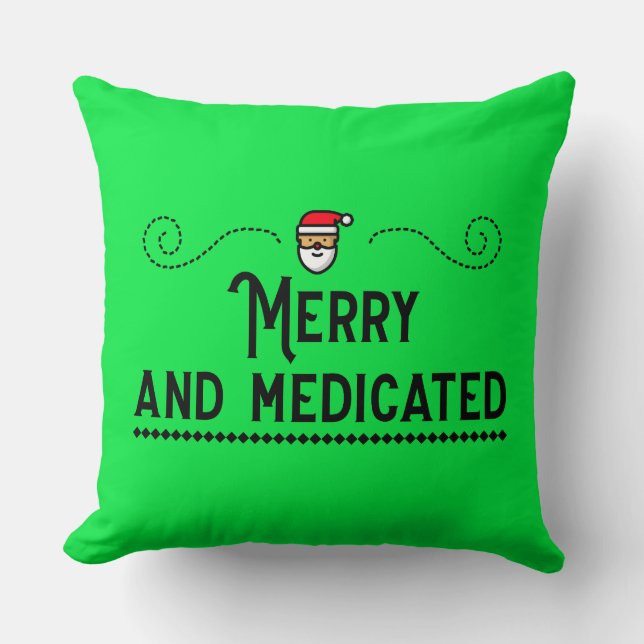 Merry & Medicated Holiday Throw Pillow Kissen (Vorderseite)