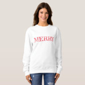MERRY Modern Text Weihnachten Urlaub Spaß Sweatshirt (Vorne ganz)