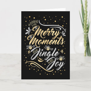 Merry Moments Jingle mit Joy Gold Silver Black Feiertagskarte
