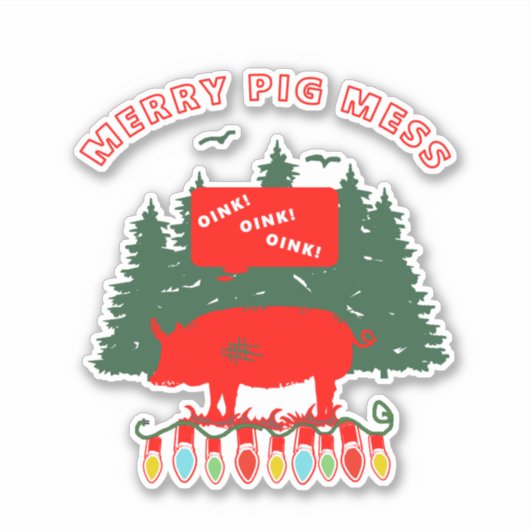 Merry Pig Mess Aufkleber (Vorderseite)