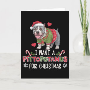 Merry Pitmas Pitbull Hund I Liebe mein Pittopotamu Karte