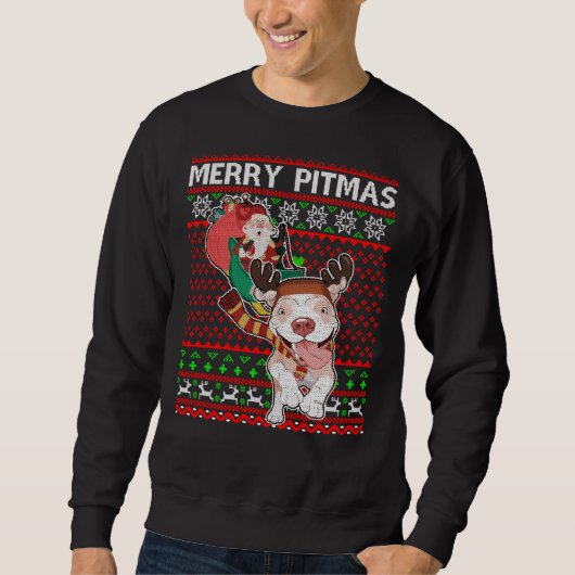 Merry Pitmas Ugly Christmas Pitbull Dog Swea Sweatshirt (Vorderseite)