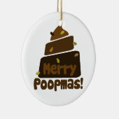 Merry POOPmas Keramik Ornament (Rechts)