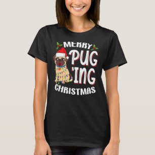 Merry Pugging Weihnachts-Hund Weihnachts-Mops Xmas T-Shirt