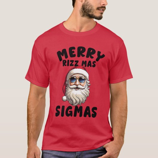 Merry Rizz Mas Sigmas ,Frohe Weihnachten T-Shi T-S T-Shirt (Vorderseite)