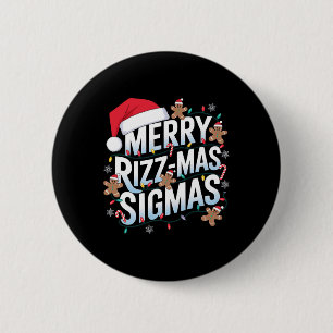 Merry Rizz Mas Sigmas Funny Alpha Christmas Santa Button
