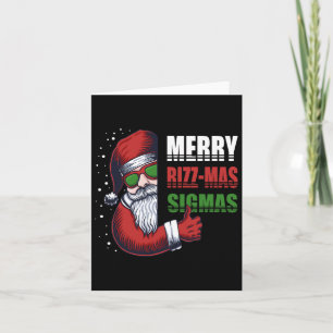 Merry Rizz Mas Sigmas Funny Gen- Alpha X-mas Santa Karte
