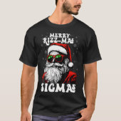 Merry Rizz Mas Sigmas Funny Gen Alpha X-Mas Santa T-Shirt (Vorderseite)