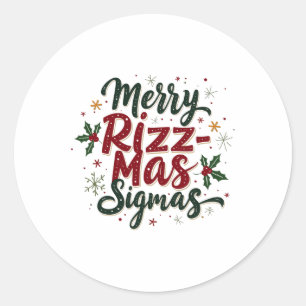 Merry Rizz Mas Sigmas Funny Gen Alpha Xmas Santa C Runder Aufkleber