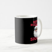 Merry Rizz Mas Sigmas Funny Weihnachten Kaffeetasse (VorderseiteRechts)
