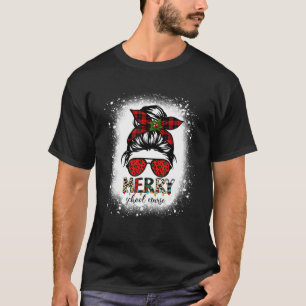 Merry School Nurse Messy Bun Merry Christmas Bleac T-Shirt