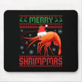 Merry Shrimpmas Funny Shrimp Ugly Christmas Sweate Mousepad (Vorne)