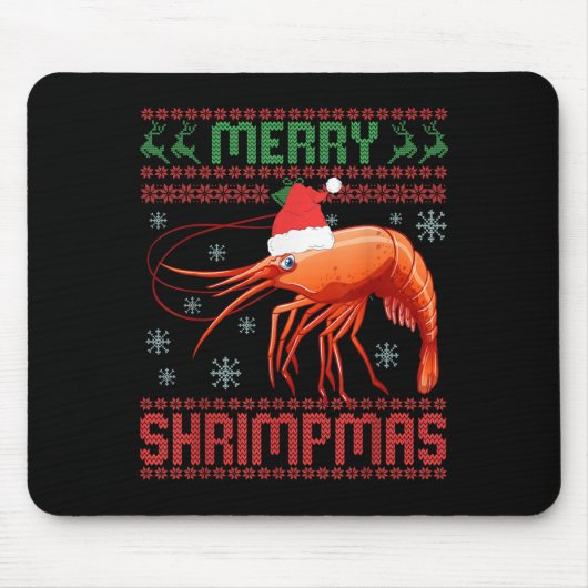 Merry Shrimpmas Funny Shrimp Ugly Christmas Sweate Mousepad (Vorne)