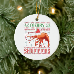 Merry Shrimpmas Funny Ugly Weihnachts Sweater Gesc Keramik Ornament