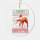 Merry Shrimpmas Funny Ugly Weihnachts Sweater Gesc Keramik Ornament (Links)