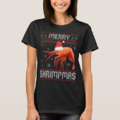 Merry Shrimpmas Funny Ugly Weihnachts Sweater Gesc T-Shirt (Vorderseite)