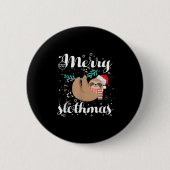 Merry Slothmas Christmas Pajama For Sloth Lovers Button (Vorderseite)
