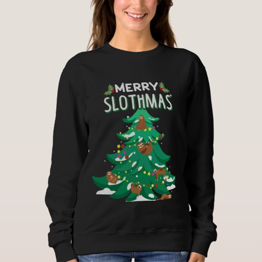 Merry Slothmas Funny Christmas Swea Sweatshirt (Vorderseite)