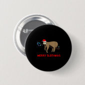 Merry Slothmas Funny Sloth Christmas Button (Vorne & Hinten)