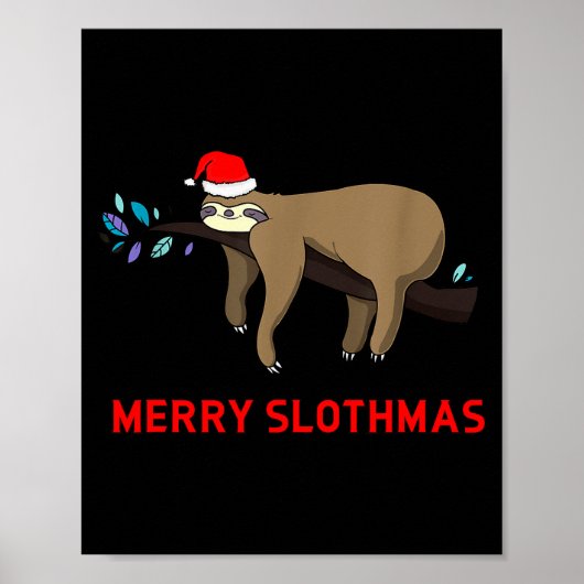 Merry Slothmas Funny Sloth Christmas  Poster (Vorne)