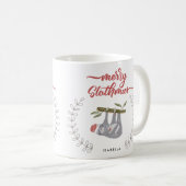 Merry Slothmas Sloth Inspiriert Personalisierter U Kaffeetasse (VorderseiteRechts)