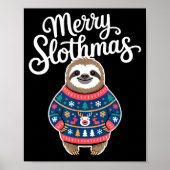 Merry Slothmas Sweater Funny Sloth Christmas Pajam Poster (Vorne)