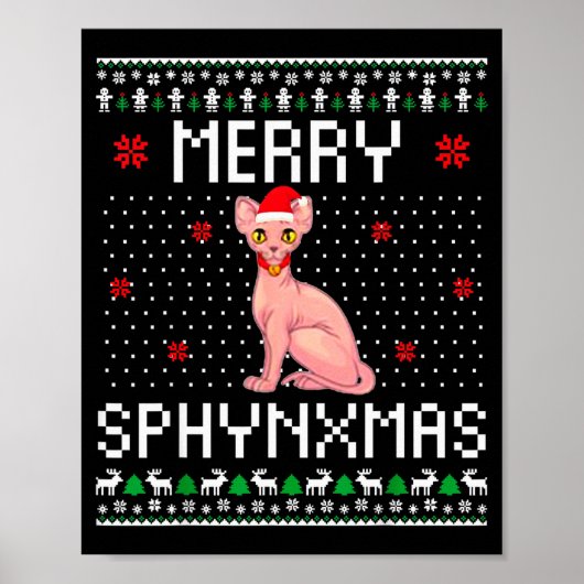 Merry Sphynxmas Sphynx Cat Lover Christmas Ugly Me Poster (Vorne)