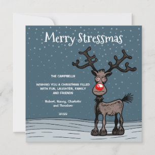 Merry Stressmas mit Rudolph Christmas Card Feiertagskarte