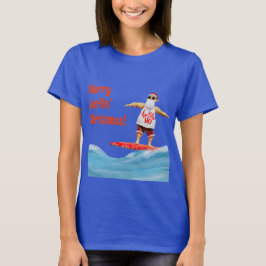 Merry Surfins Weihnachtsmann auf Surfboard T-Shirt