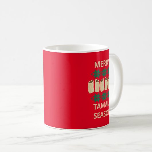 Merry Tamale Saison Cheeky Holiday Classic Fun Kaffeetasse (VorderseiteRechts)