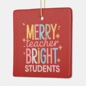 Merry Teacher Bright Schüler Weihnachten Weihnacht Keramikornament (Links)