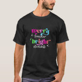 Merry Teacher Bright Students Retro Groovy Funny C T-Shirt (Vorderseite)