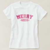 Merry Teacher Christmas Pink T-Shirt (Design vorne)