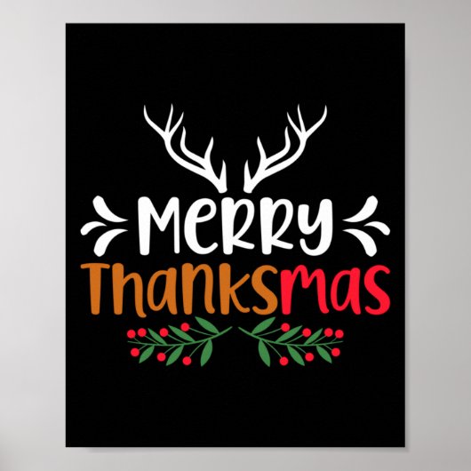 Merry Thanksmas Christmas Thanksgiving Turkey Sant Poster (Vorne)