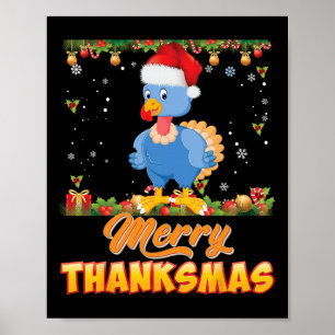 Merry Thanksmas Turkey Santa Elf Erntedank Chri Poster