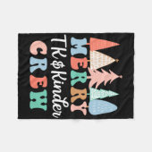 Merry Tk And Kinder Crew Kindergarten Teacher Chri Fleecedecke (Vorderseite (Horizontal))