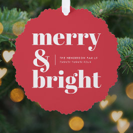 Merry und Bright | Modern Christmas Bright Red Ornament Karte