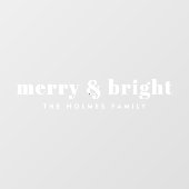 Merry und Bright | Modern Minimal Christmas White Fensteraufkleber (Blatt)