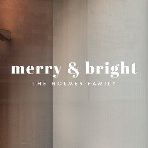 Merry und Bright Modern Minimal Christmas White Fensteraufkleber